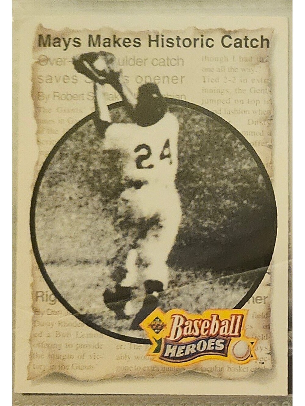 Willie Mays [1954 The Catch] #47 1992 Upper Deck Heroes
